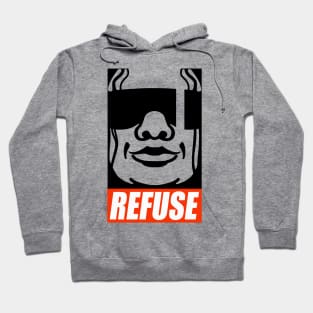 Refuse Hoodie